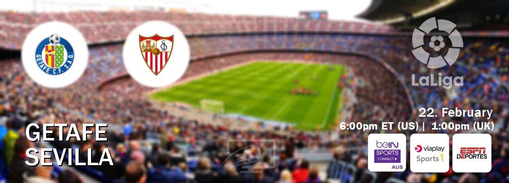 You can watch game live between Getafe and Sevilla on beIN Sports Connect(AU), Viaplay Sports 1(UK), ESPN Deportes(US).