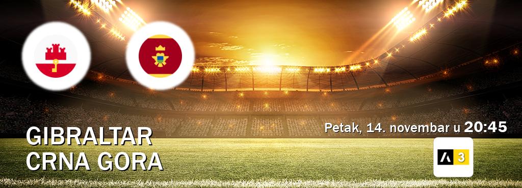 Izravni prijenos utakmice Gibraltar i Crna gora pratite uživo na Arena Sport 3 (petak, 14. novembar u  20:45).