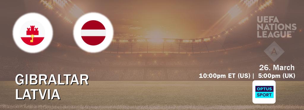 You can watch game live between Gibraltar and Latvia on Optus sport(AU). You can watch game live between Gibraltar and Latvia on Optus sport(AU).