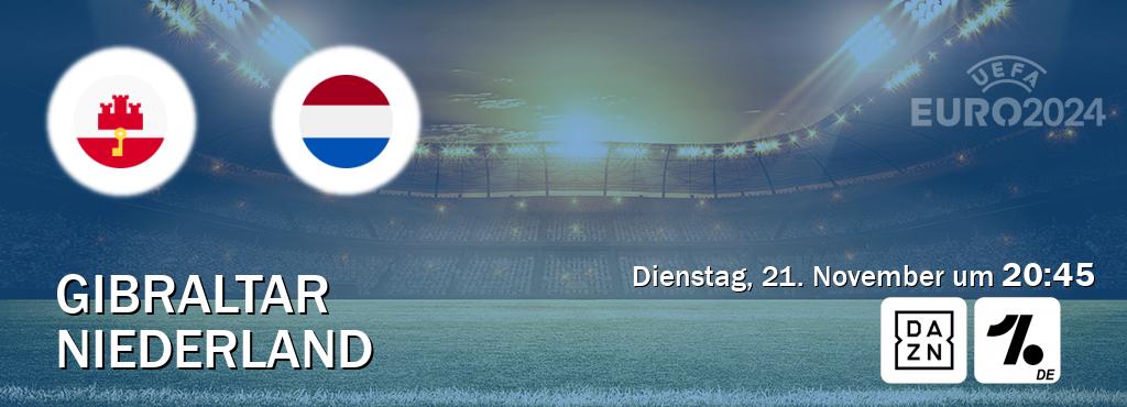Das Spiel zwischen Gibraltar und Niederland wird am Dienstag, 21. November um  20:45, live vom DAZN und OneFootball Deutschland übertragen.