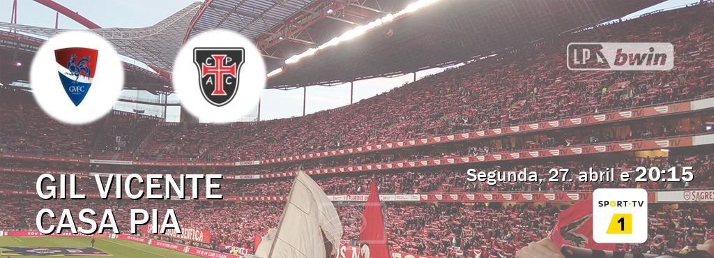 Jogo entre Gil Vicente e Casa Pia tem emissão Sport TV 1 (segunda, 27. abril e  20:15).