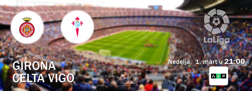 Izravni prijenos utakmice Girona i Celta Vigo pratite uživo na Arena Premium 4 (nedelja, 1. mart u 21:00). Izravni prijenos utakmice Girona i Celta Vigo pratite uživo na Arena Premium 4 (nedelja, 1. mart u 21:00).