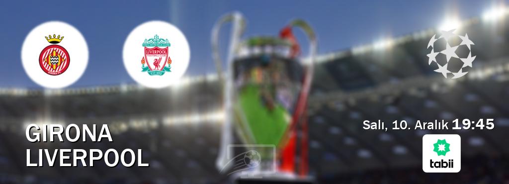 Karşılaşma Girona - Liverpool Tabii'den canlı yayınlanacak (Salı, 10. Aralık  19:45).