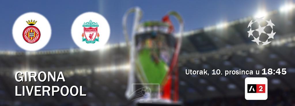 Izravni prijenos utakmice Girona i Liverpool pratite uživo na Arena Sport 2 (utorak, 10. prosinca u  18:45).