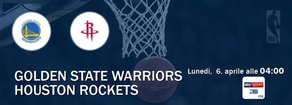 Il match Golden State Warriors - Houston Rockets sarà trasmesso in diretta TV su Sky Sport NBA (ore 04:00) Il match Golden State Warriors - Houston Rockets sarà trasmesso in diretta TV su Sky Sport NBA (ore 04:00)