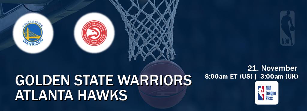 You can watch game live between Golden State Warriors and Atlanta Hawks on NBA League Pass.