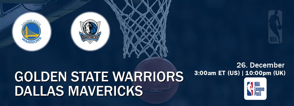 You can watch game live between Golden State Warriors and Dallas Mavericks on NBA League Pass.