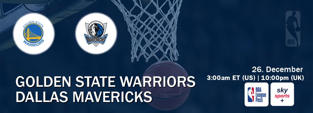 You can watch game live between Golden State Warriors and Dallas Mavericks on NBA League Pass and Sky Sports+(UK).