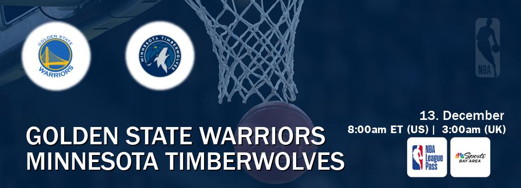 You can watch game live between Golden State Warriors and Minnesota Timberwolves on NBA League Pass and NBCS Bay Area(US).