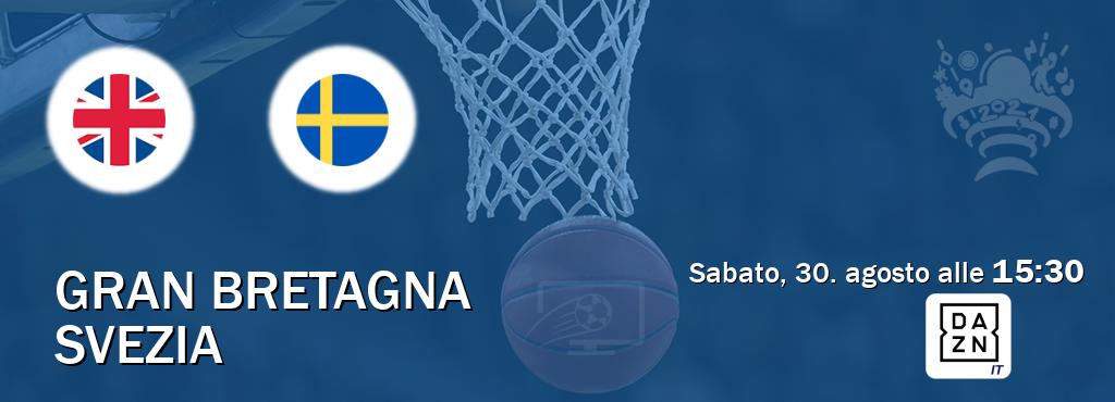 Il match Gran Bretagna - Svezia sarà trasmesso in diretta TV su DAZN Italia (ore 15:30)