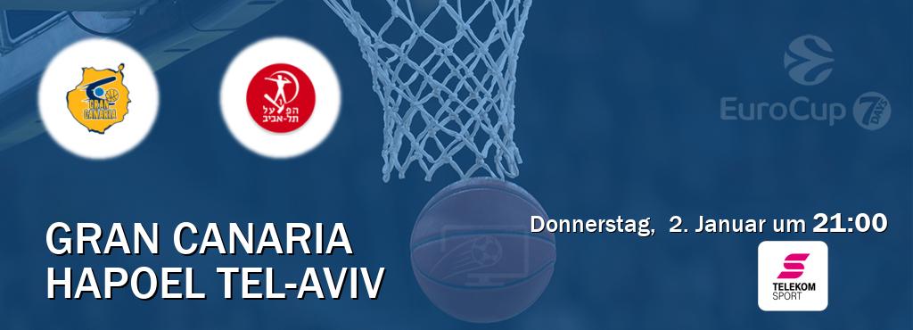 Das Spiel zwischen Gran Canaria und Hapoel Tel-Aviv wird am Donnerstag,  2. Januar um  21:00, live vom Magenta Sport übertragen.