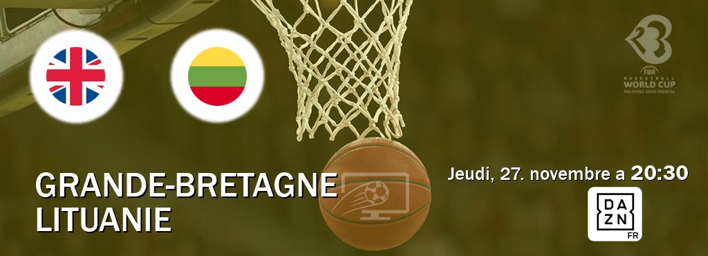 Match entre Grande-Bretagne et Lituanie en direct à la DAZN (jeudi, 27. novembre a  20:30).