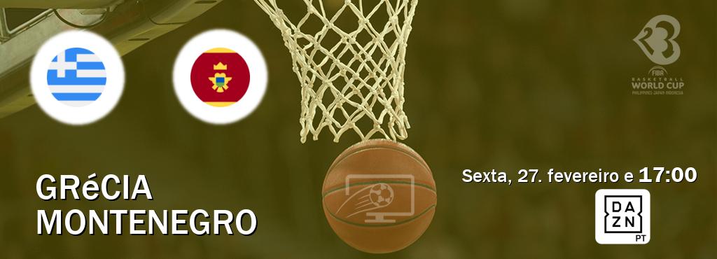 Jogo entre Grécia e Montenegro tem emissão DAZN (sexta, 27. fevereiro e  17:00).
