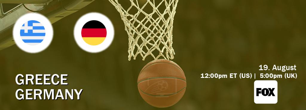 You can watch game live between Greece and Germany on FOX(US).