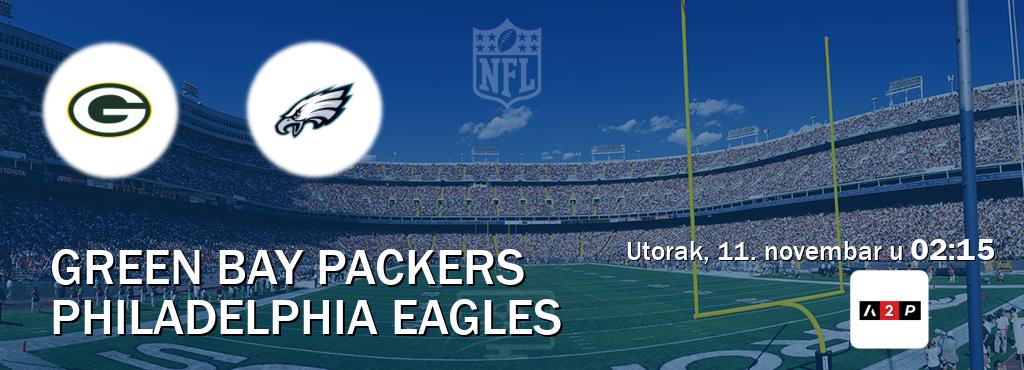 Izravni prijenos utakmice Green Bay Packers i Philadelphia Eagles pratite uživo na Arena Premium 2 (utorak, 11. novembar u 02:15). Izravni prijenos utakmice Green Bay Packers i Philadelphia Eagles pratite uživo na Arena Premium 2 (utorak, 11. novembar u 02:15).