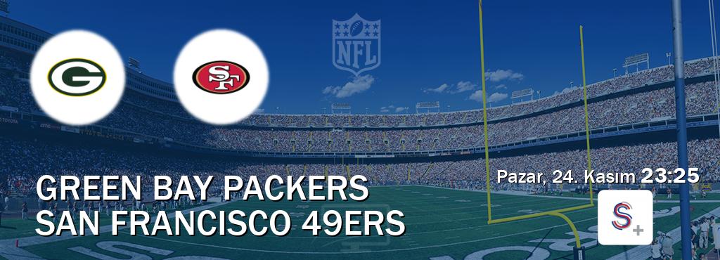 Karşılaşma Green Bay Packers - San Francisco 49ers S Sport +'den canlı yayınlanacak (Pazar, 24. Kasım  23:25).