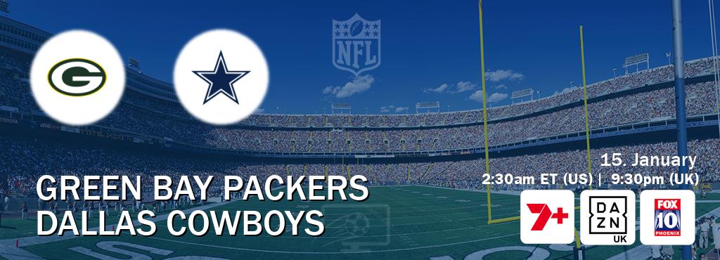 You can watch game live between Green Bay Packers and Dallas Cowboys on 7plus Sport(AU), DAZN UK(UK), KSAZ TV(US).