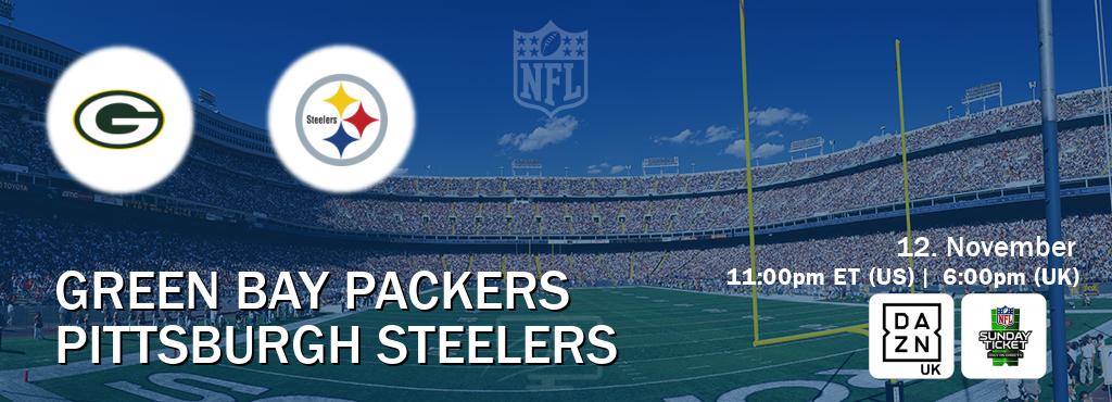 You can watch game live between Green Bay Packers and Pittsburgh Steelers on DAZN UK(UK) and NFL Sunday Ticket(US).