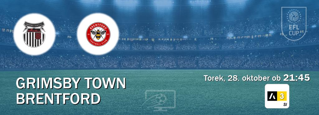 Prenos tekme med Grimsby Town in Brentford v živo na Arena Sport 3 (torek, 28. oktober ob 21:45 uri). Prenos tekme med Grimsby Town in Brentford v živo na Arena Sport 3 (torek, 28. oktober ob 21:45 uri).