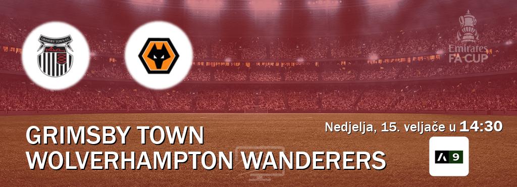 Izravni prijenos utakmice Grimsby Town i Wolverhampton Wanderers pratite uživo na Arena Sport 9 (nedjelja, 15. veljače u  14:30).