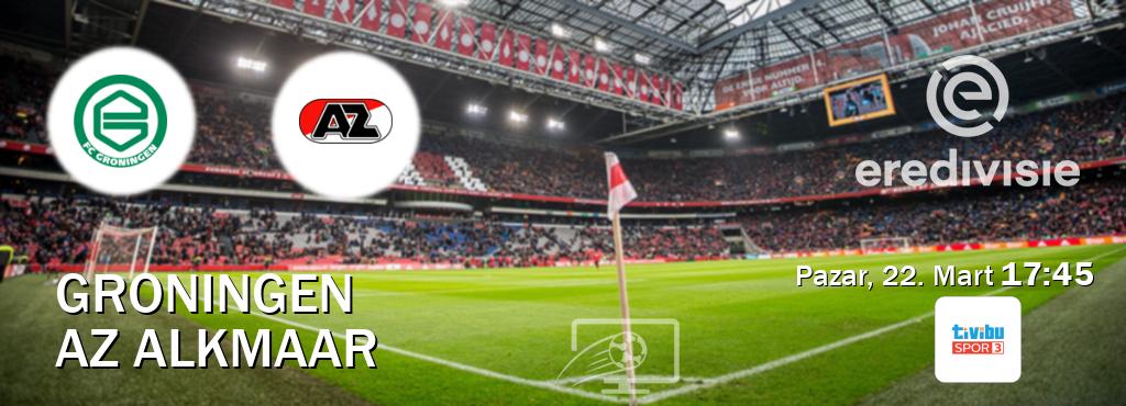 Karşılaşma Groningen - AZ Alkmaar Tivibu Spor 3'den canlı yayınlanacak (Pazar, 22. Mart  17:45).