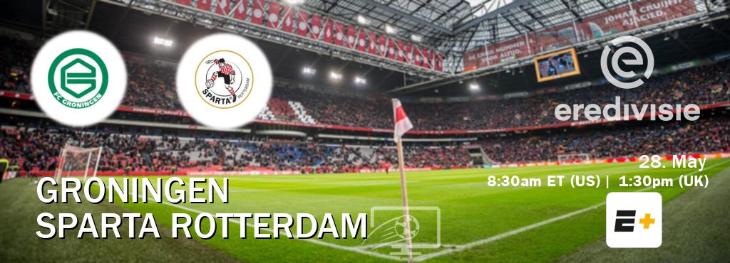 You can watch game live between Groningen and Sparta Rotterdam on ESPN+.
