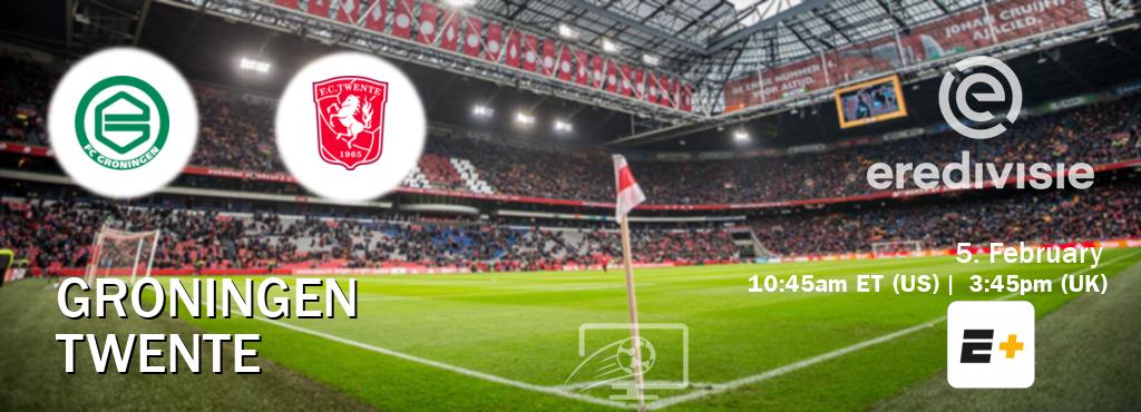 You can watch game live between Groningen and Twente on ESPN+.