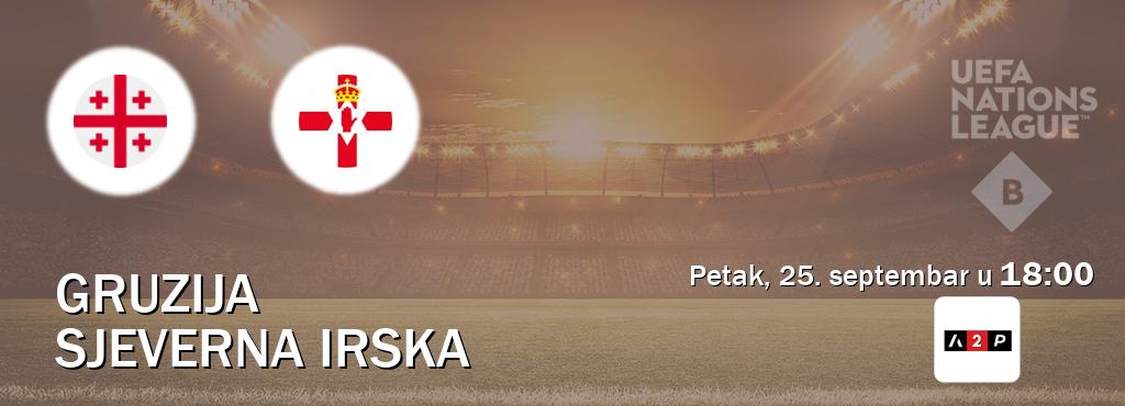 Izravni prijenos utakmice Gruzija i Sjeverna Irska pratite uživo na Arena Premium 2 (petak, 25. septembar u  18:00).