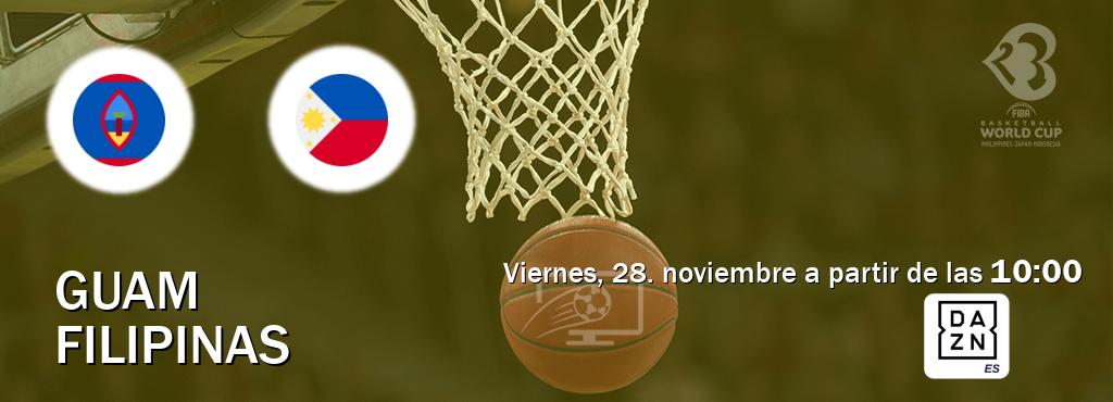 El partido entre Guam y Filipinas será retransmitido por DAZN España (viernes, 28. noviembre a partir de las  10:00).