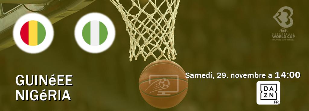 Match entre Guinéee et Nigéria en direct à la DAZN (samedi, 29. novembre a  14:00).
