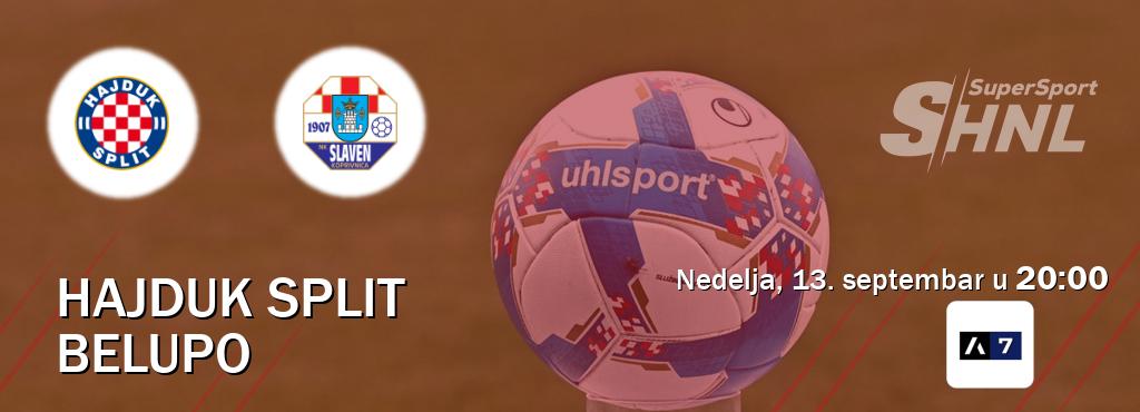 Izravni prijenos utakmice Hajduk Split i Belupo pratite uživo na Arena Sport 7 (nedelja, 13. septembar u  20:00).