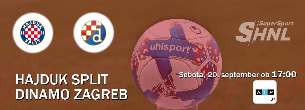 Prenos tekme med Hajduk Split in Dinamo Zagreb v živo na Arena Sport Premium (sobota, 20. september ob 17:00 uri). Prenos tekme med Hajduk Split in Dinamo Zagreb v živo na Arena Sport Premium (sobota, 20. september ob 17:00 uri).