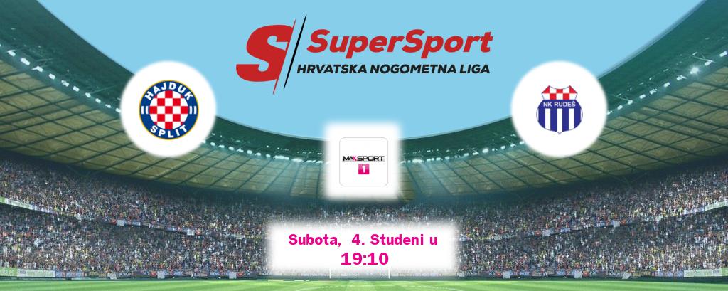 Izravni prijenos utakmice Hajduk Split i Rudeš pratite uživo na MAXSport1 (Subota,  4. Studeni u  19:10).