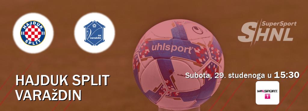 Izravni prijenos utakmice Hajduk Split i Varaždin pratite uživo na MAXSport1 (subota, 29. studenoga u 15:30). Izravni prijenos utakmice Hajduk Split i Varaždin pratite uživo na MAXSport1 (subota, 29. studenoga u 15:30).