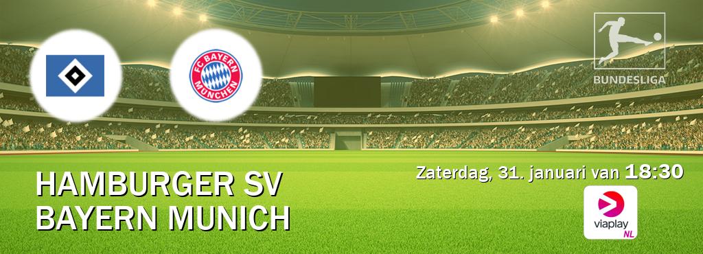 Wedstrijd tussen Hamburger SV en Bayern Munich live op tv bij Viaplay Nederland (zaterdag, 31. januari van  18:30).
