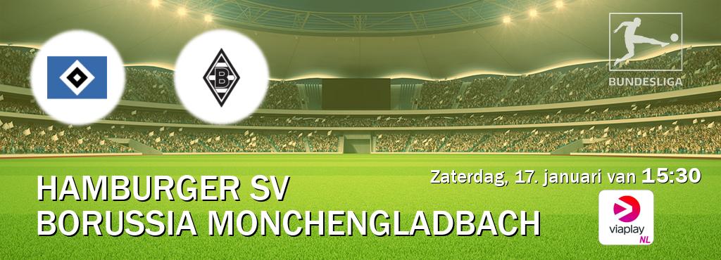 Wedstrijd tussen Hamburger SV en Borussia Monchengladbach live op tv bij Viaplay Nederland (zaterdag, 17. januari van 15:30). Wedstrijd tussen Hamburger SV en Borussia Monchengladbach live op tv bij Viaplay Nederland (zaterdag, 17. januari van 15:30).