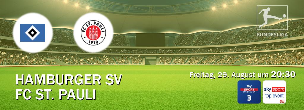 Das Spiel zwischen Hamburger SV und FC St. Pauli wird am Freitag, 29. August um 20:30, live vom Sky Bundesliga 3 und Sky Sport Top Event übertragen. Das Spiel zwischen Hamburger SV und FC St. Pauli wird am Freitag, 29. August um 20:30, live vom Sky Bundesliga 3 und Sky Sport Top Event übertragen.