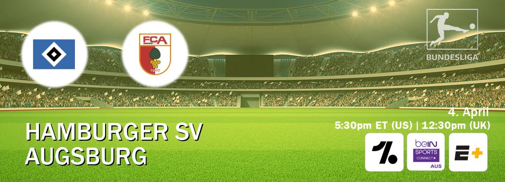 You can watch game live between Hamburger SV and Augsburg on OneFootball, beIN Sports Connect(AU), ESPN+(US).