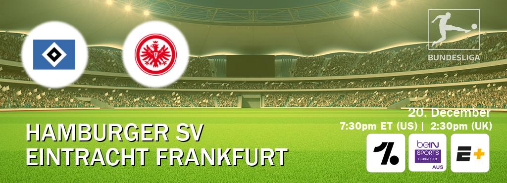 You can watch game live between Hamburger SV and Eintracht Frankfurt on OneFootball, beIN Sports Connect(AU), ESPN+(US). You can watch game live between Hamburger SV and Eintracht Frankfurt on OneFootball, beIN Sports Connect(AU), ESPN+(US).