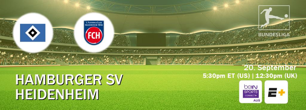 You can watch game live between Hamburger SV and Heidenheim on beIN Sports Connect(AU) and ESPN+(US). You can watch game live between Hamburger SV and Heidenheim on beIN Sports Connect(AU) and ESPN+(US).