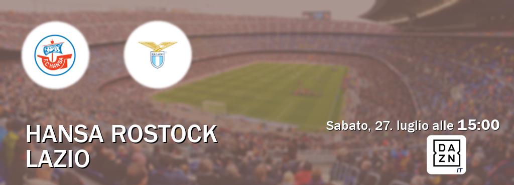 Il match Hansa Rostock - Lazio sarà trasmesso in diretta TV su DAZN Italia (ore 15:00)