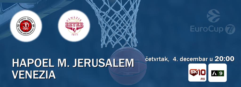 Izravni prijenos utakmice Hapoel M. Jerusalem i Venezia pratite uživo na Sportklub 10 i Arena Sport 9 (četvrtak, 4. decembar u 20:00). Izravni prijenos utakmice Hapoel M. Jerusalem i Venezia pratite uživo na Sportklub 10 i Arena Sport 9 (četvrtak, 4. decembar u 20:00).