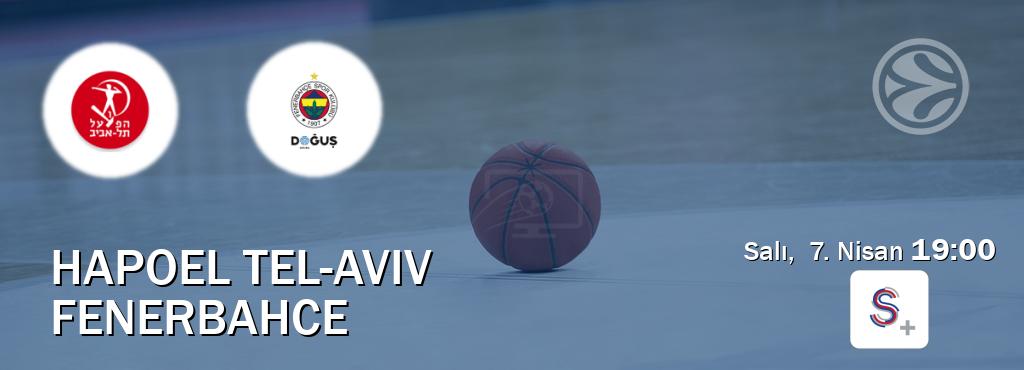 Karşılaşma Hapoel Tel-Aviv - Fenerbahce S Sport +'den canlı yayınlanacak (Salı,  7. Nisan  19:00).