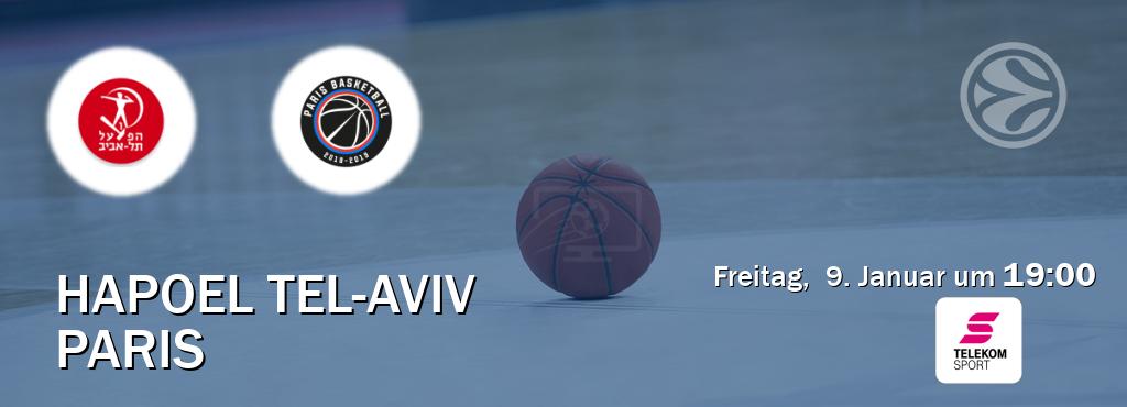Das Spiel zwischen Hapoel Tel-Aviv und Paris wird am Freitag,  9. Januar um  19:00, live vom Magenta Sport übertragen.
