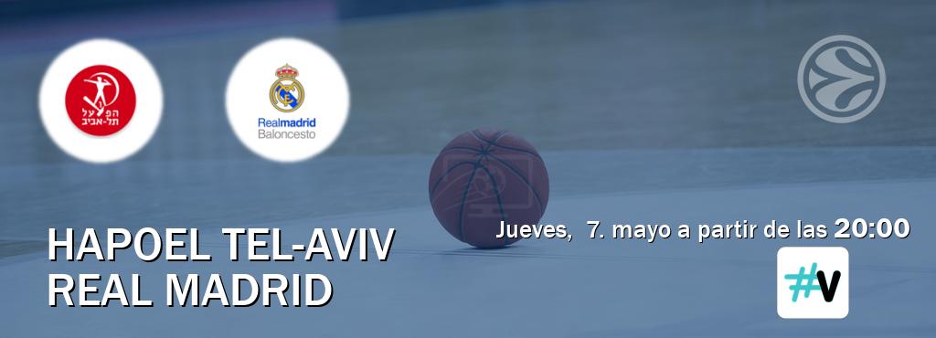El partido entre Hapoel Tel-Aviv y Real Madrid será retransmitido por M+ Vamos (jueves,  7. mayo a partir de las  20:00).