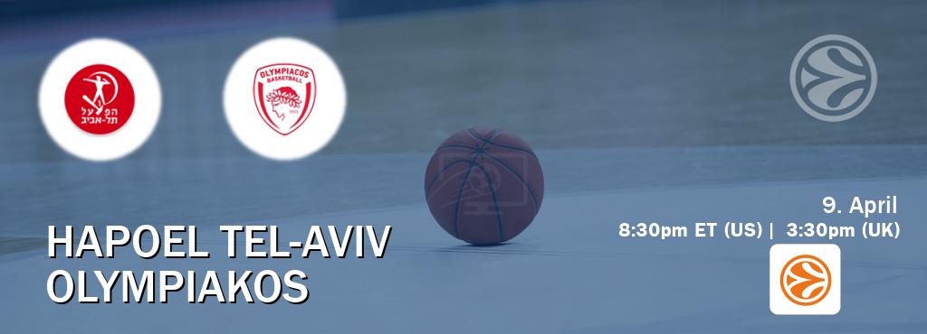 You can watch game live between Hapoel Tel-Aviv and Olympiakos on EuroLeague TV.