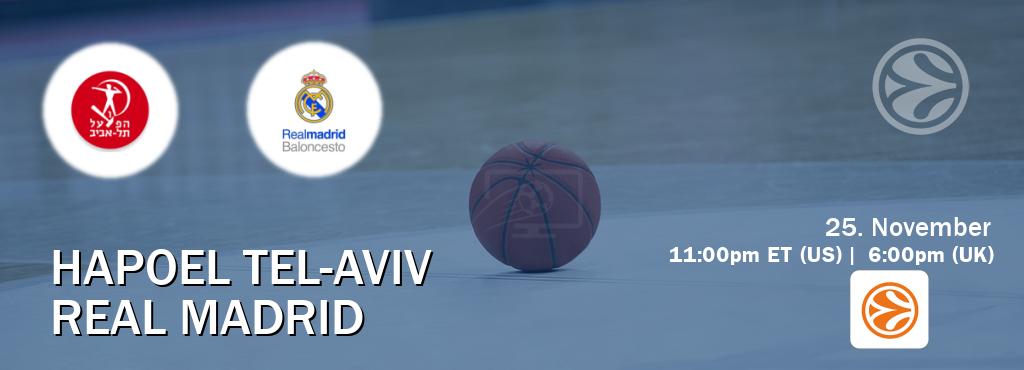 You can watch game live between Hapoel Tel-Aviv and Real Madrid on EuroLeague TV.