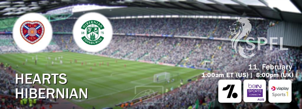 You can watch game live between Hearts and Hibernian on OneFootball, beIN Sports Connect(AU), Viaplay Sports 1(UK).