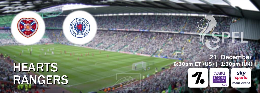 You can watch game live between Hearts and Rangers on OneFootball, beIN Sports Connect(AU), Sky Sports Main Event(UK). You can watch game live between Hearts and Rangers on OneFootball, beIN Sports Connect(AU), Sky Sports Main Event(UK).