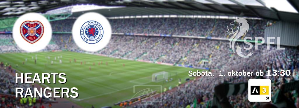 Prenos tekme med Hearts in Rangers v živo na Arena Sport 3 (sobota,  1. oktober ob  13:30 uri).